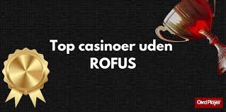Casino uden Rufus med Trustly En Guide til Sikker Spiloplevelse -606054498