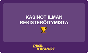 Nettikasino Ilman Rekisteröintiä - Nopea ja Kätevä Pelaaminen