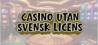Online Casino Utan Svensk Licens – Utforska Fördelarna och Riskerna Online Casino Utan Svensk Licens – Utforska Fördelarna och Riskerna