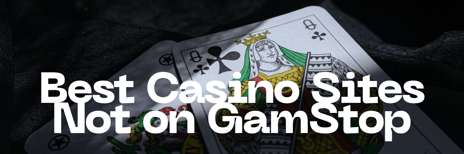Discovering the Best Gambling Sites Not with GamStop