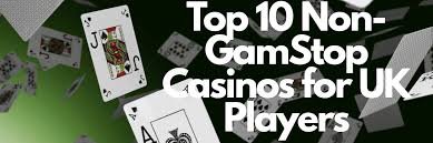 Exploring Casinos Not Registered on Gamstop 1781232223