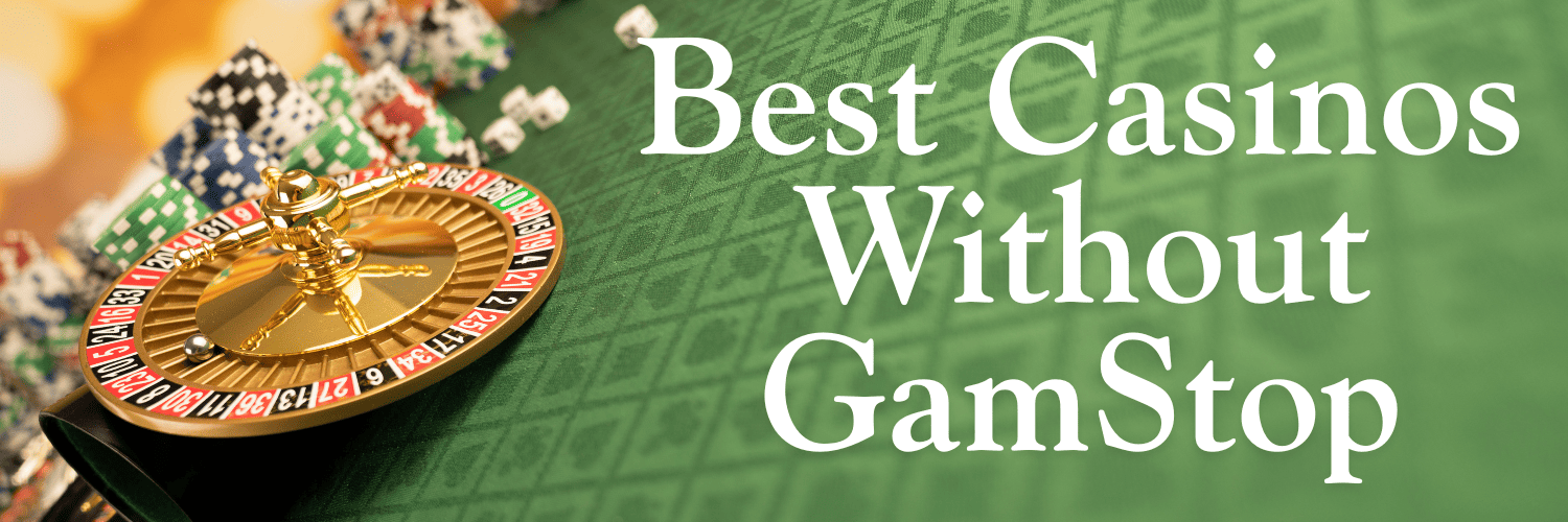 Exploring UK Casinos Not on GamStop
