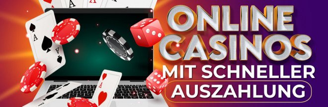 Online Casinos mit Sofortauszahlung - Schnelle Gewinne
