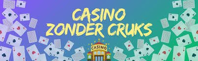 Ontdek de Wereld van Geen CRUKS Casino's 1450392426