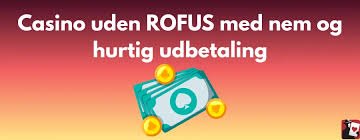 Opdag de Bedste Danske Casino Sider Uden Rufus