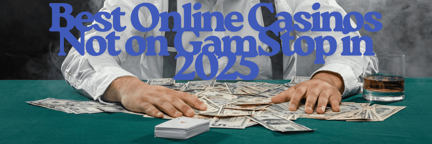 Top Non GamStop Casinos Discover the Best Alternatives