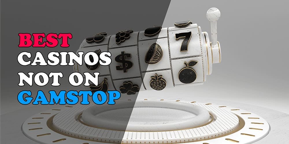 UK Casinos Not Signed Up Exploring Alternatives to GamStop