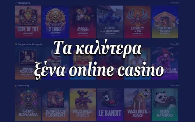 Τα Νέα Ξένα Online Casino Μια Επαναστατική Εμπειρία Παιχνιδιού
